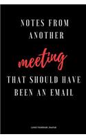 Notes From Another Meeting That Should Have Been An Email: Gag Gifts Office