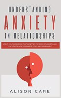 Understanding Anxiety in Relationships