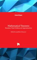 Mathematical Theorems: Boundary Value Problems and Approximations