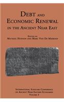 Debt and Economic Renewal in the Ancient Near East