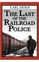 Last of the Railroad Police