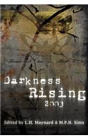 Darkness Rising 2003