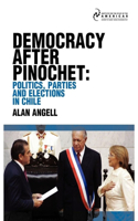 Democracy after Pinochet