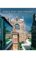Keble - Past and Present