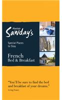 Special Places to Stay: French Bed & Breakfast