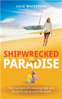 Shipwrecked in Paradise