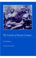 The Caution of Human Gestures