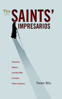 Saints' Impresarios