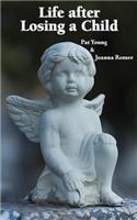 Life after Losing a Child