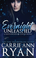 Evernight Unleashed: (3 Ravenwood Coven)
