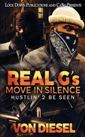 Real G's Move in Silence