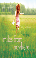 Miles from Nowhere