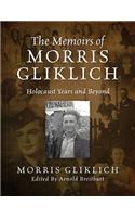 Memoirs of Morris Gliklich