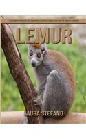 Lemur: Children's Book of Amazing Photos and Fun Facts about Lemur