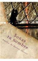 Soñar tu nombre