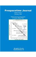 Prespacetime Journal Volume 9 Issue 1: Models of Gravity, Prespacetime & Nucleon Affinity Field