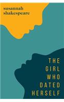 The Girl Who Dated Herself