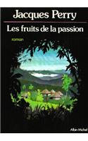 Fruits de La Passion (Les)