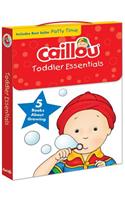 Caillou, Toddler Essentials