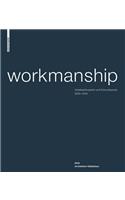 Workmanship