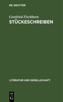 Stückeschreiben: Claus Hammel, Heiner Müller, Armin Stolper(Literatur Und Gesellschaft)