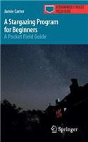 A Stargazing Program for Beginners