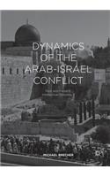 Dynamics of the Arab-Israel Conflict