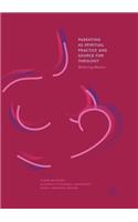 Parenting as Spiritual Practice and Source for Theology