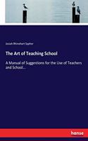 Art of Teaching School