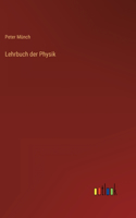 Lehrbuch der Physik