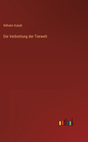 Die Verbreitung der Tierwelt