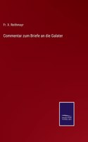 Commentar zum Briefe an die Galater