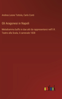 Gli Aragonesi in Napoli