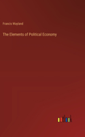 The Elements of Political Economy