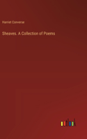Sheaves. A Collection of Poems