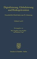 Digitalisierung, Globalisierung Und Risikopravention