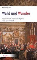 Wahl Und Wunder