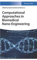 Computational Approaches in Biomedical Nano-Engineering