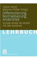 Differenzierung, Normalisierung, Andersheit