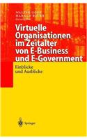 Virtuelle Organisationen Im Zeitalter Von E-Business Und E-Government