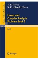 Linear and Complex Analysis Problem Book 3