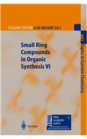 Small Ring Compounds in Organic Synthesis VI