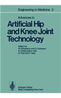Advances in Artificial Hip and Knee Joint Technology