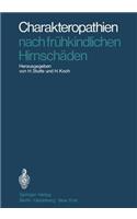 Charakteropathien Nach Frühkindlichen Hirnschäden
