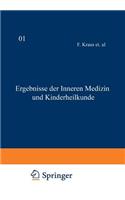 Ergebnisse der inneren Medizin und Kinderheilkunde
