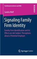 Signaling Family Firm Identity