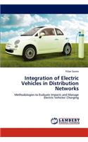 Integration of Electric Vehicles in Distribution Networks