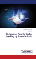 Rethinking Priority Sector Lending by Banks in India
