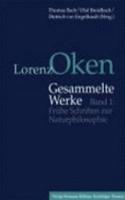 Lorenz Oken - Gesammelte Werke