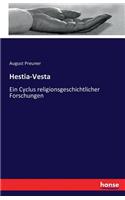 Hestia-Vesta: Ein Cyclus religionsgeschichtlicher Forschungen